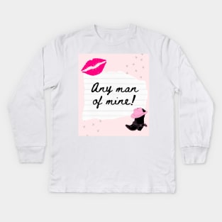 Any Man of Mine Shania Twain Kids Long Sleeve T-Shirt